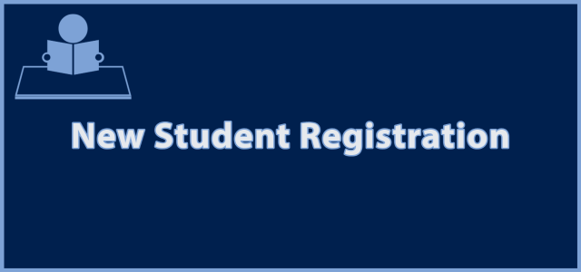 New Student Registration